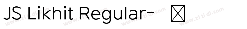 JS Likhit Regular字体转换 JS Likhit Regular字体转换
